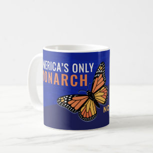 Mug Le seul monarque d'Amérique 28 mars Fête sans ro