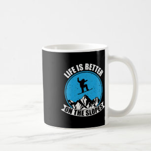 Mug Le Snowboard La Vie D'Hiver Est Mieux Sur Les Pent