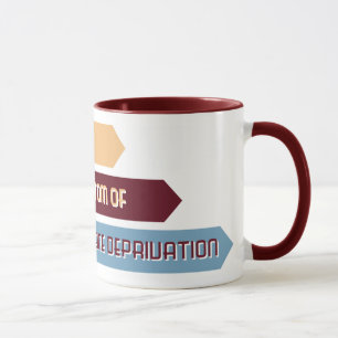 Mug "Le Sommeil Est Un Symptôme De La Privation De Caf