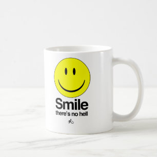 Mug Le sourire là n'est aucun enfer