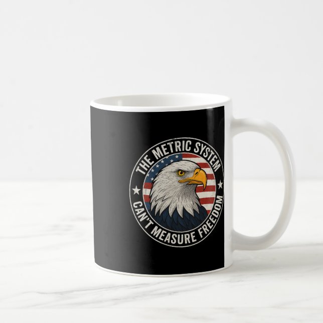 Mug Le système métrique ne peut pas mesurer la liberté (Droite)