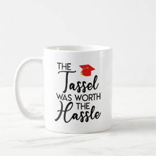 Mug Le Tassel Vaut La Peine Le Cadeau Hassle Graduatio