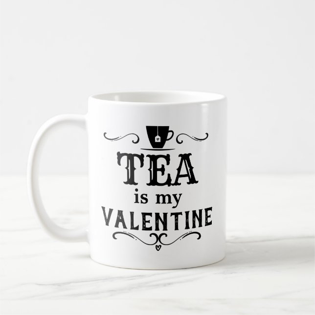 Mug Le thé drôle est ma Saint Valentin (Gauche)