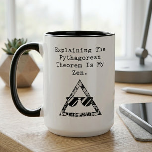 Mug Le théorème de Pythagore est mon gourou de zen mat