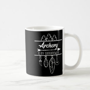 Mug Le tir à l'arc est mon arc de superpuissance flèch