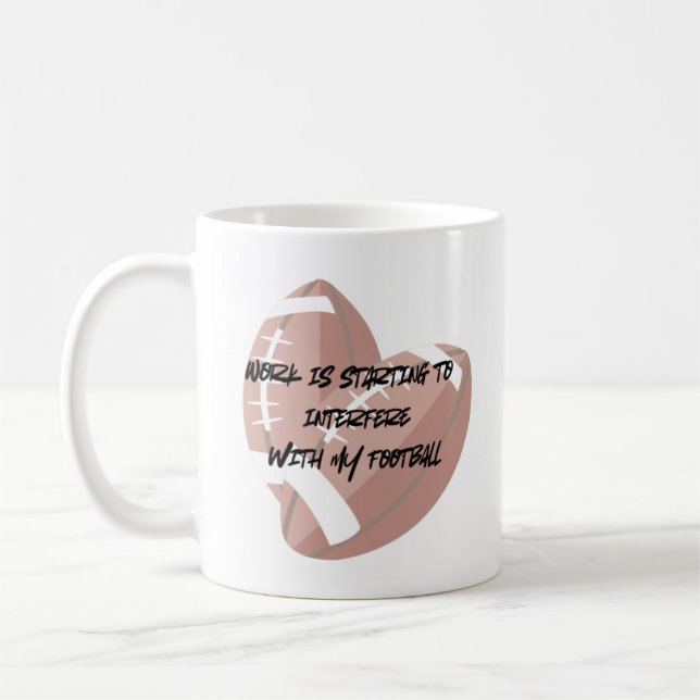 Mug Le travail interfère avec mon football (Gauche)