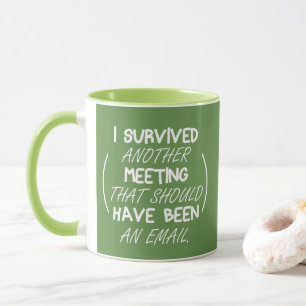 Mug le vert blanc une autre réunion ont été un emai