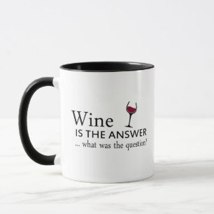 Mug Le vin est la réponse drôle citation de vin