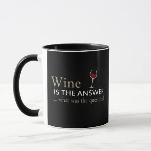 Mug Le vin est la réponse drôle citation de vin