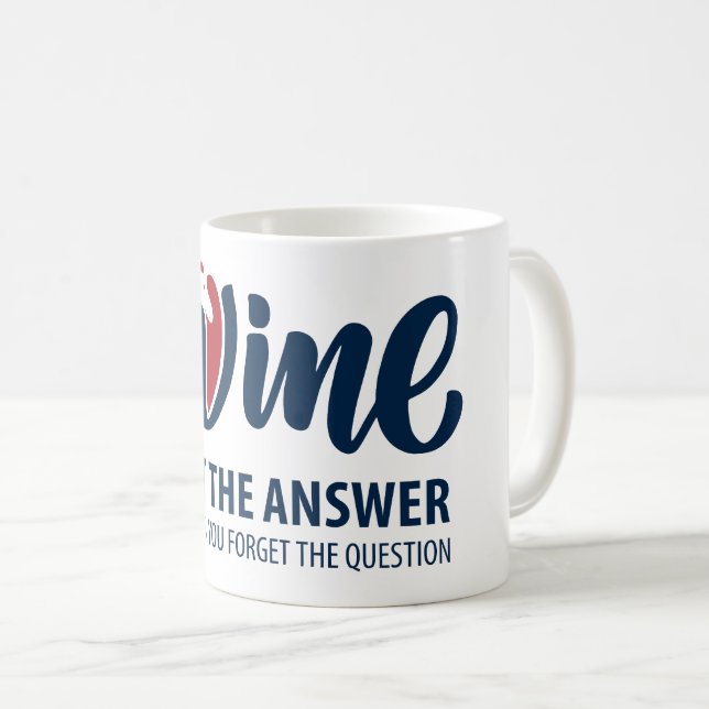 Mug Le vin n'est pas la réponse (Devant droit)