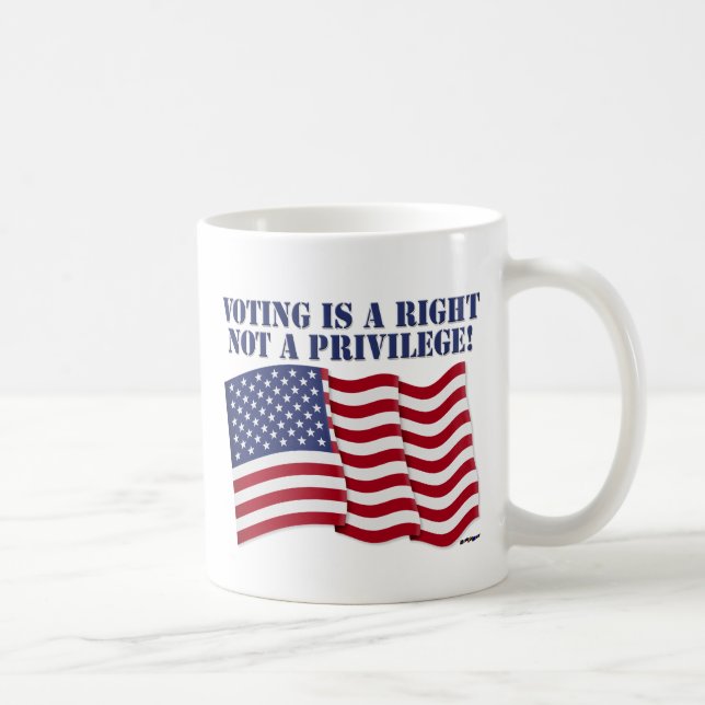 MUG LE VOTE EST UN DROIT PAS UN PRIVILÈGE ! (Droite)