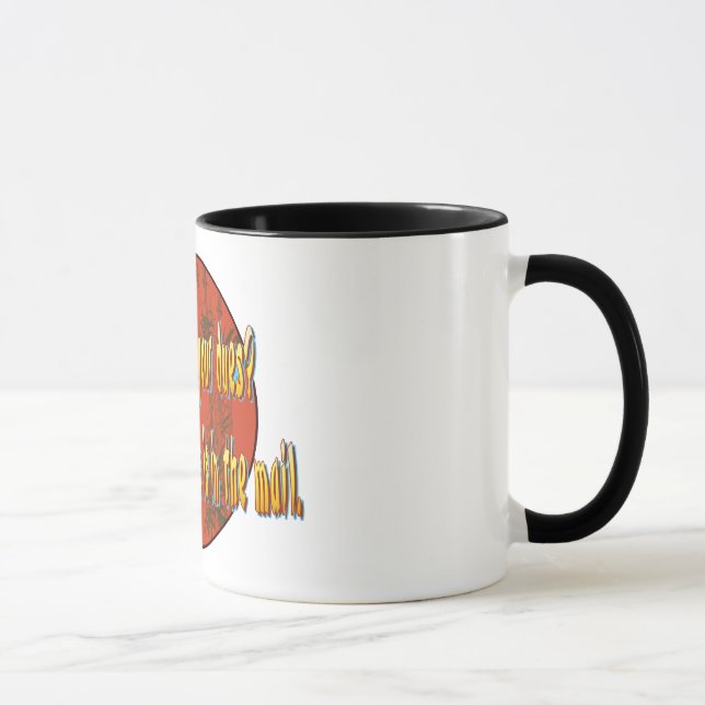 Mug Le ya ont-ils payé vos droits ? (Droite)
