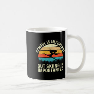 Mug L'école est importante mais le ski est plus import
