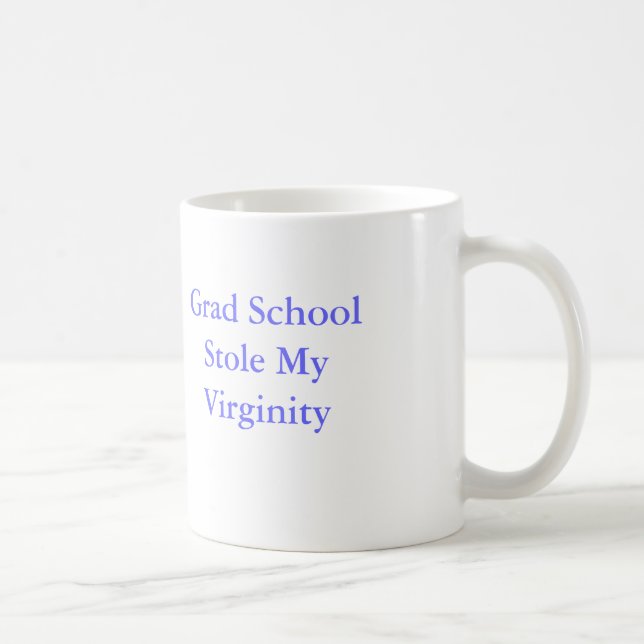 Mug L'école Supérieure M'a Pris Ma Virginité (Droite)
