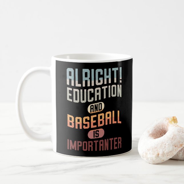 Mug L'Éducation Amusante Et Le Baseball Est Importante (Avec donut)