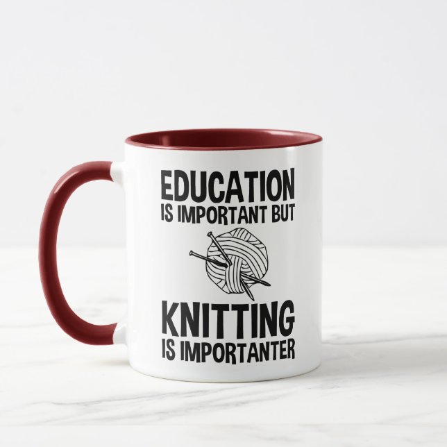 Mug L'Éducation Est Importante, Mais Le Tricot Est Imp (Gauche)