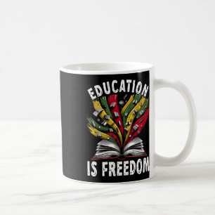 Mug L'éducation sur l'histoire noire est la liberté Li