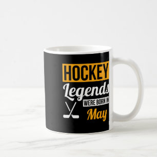 Mug Légendes de hockey nées en mai Cadeau d'anniversai