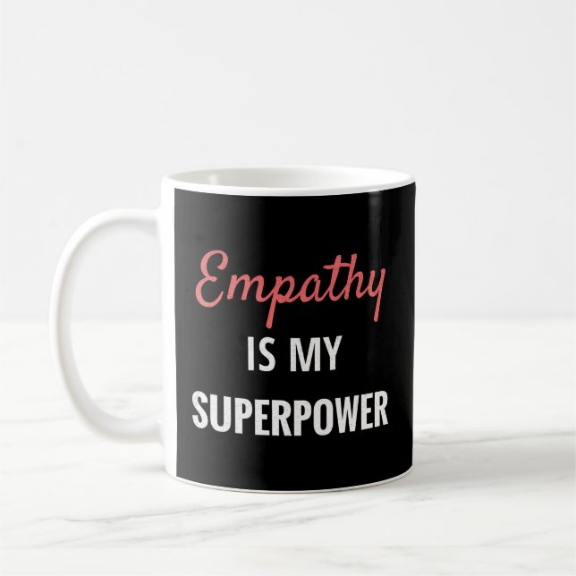 Mug L'empathie est ma superpuissance Introvert Empathy (Gauche)