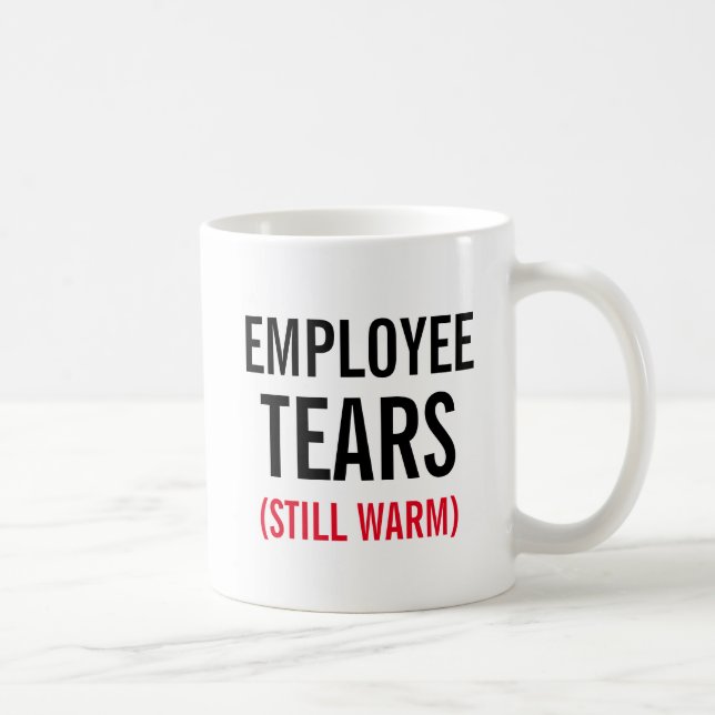 Mug L'employé déchire encore chaud (Droite)