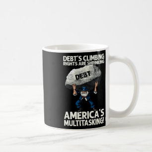 Mug L'endettement grimpe et le discours multitâche de
