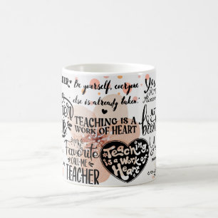 Mug l'enseignement est un travail de cœur