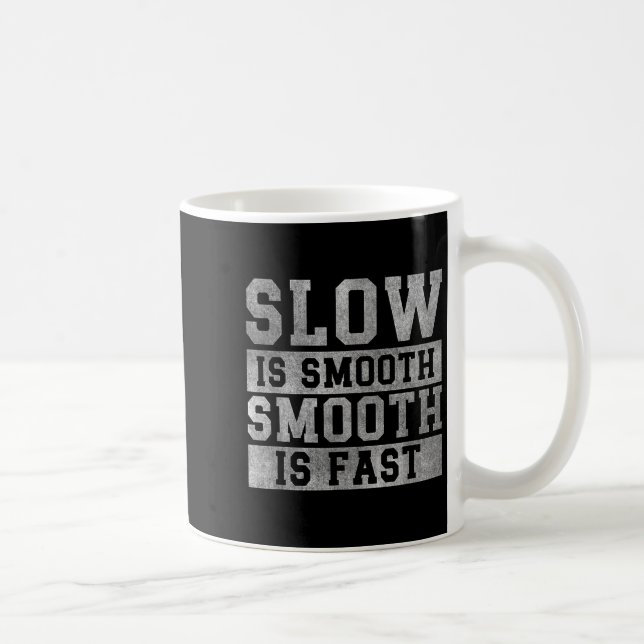 Mug L'entraînement lent est fluide, citation positive  (Droite)