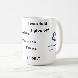 Mug Leo Star Sign Witty Text for Everyday Use or Gift