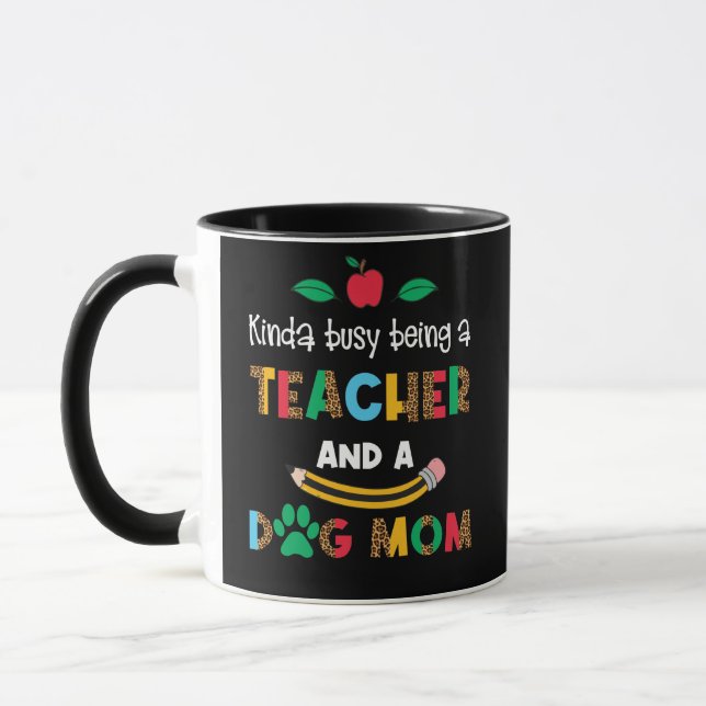 Mug Leopard Kinda Occupé Être Un Enseignant Et Une Mam (Gauche)