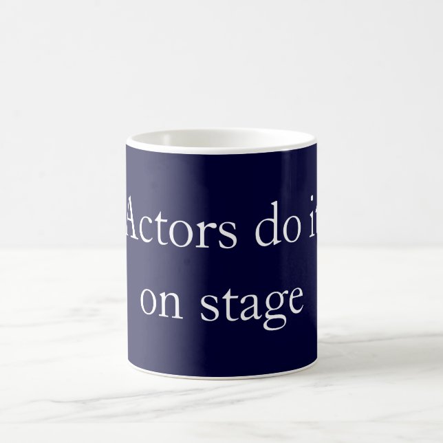 Mug Les acteurs le font (Centre)