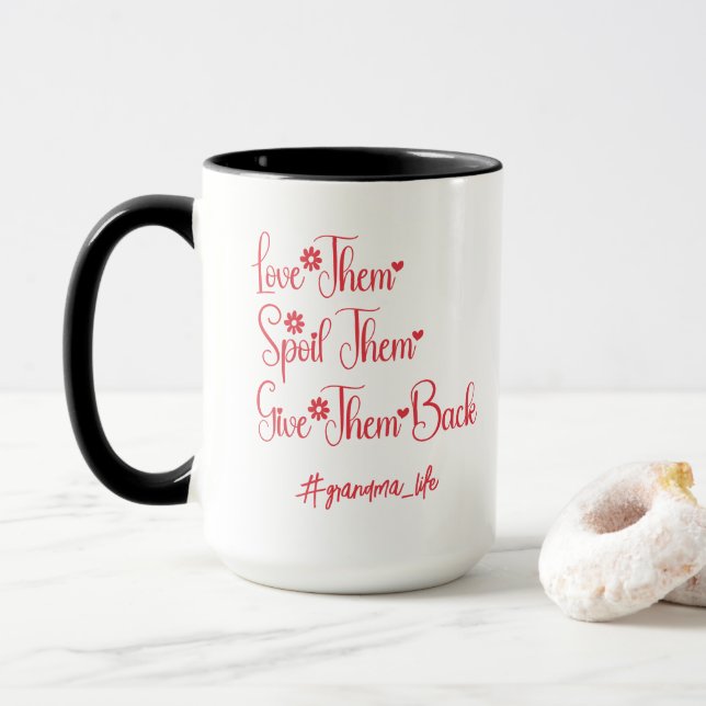 Mug Les Aimer Les Gâter Les Rendre Grand-Maman Drôle (Avec donut)