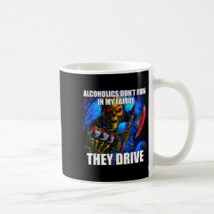 Mug Les alcooliques ne courent pas dans ma famille ils