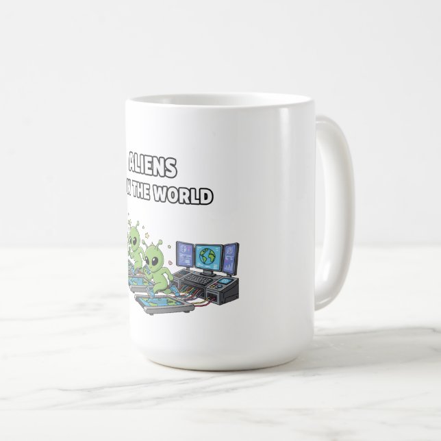 Mug Les Aliens Dirigent le Monde (Devant droit)