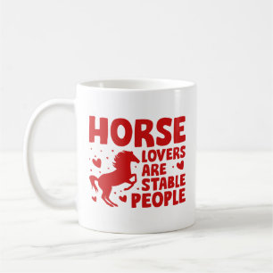 Mug Les Amateurs De Cheval Sont Des Gens Stables