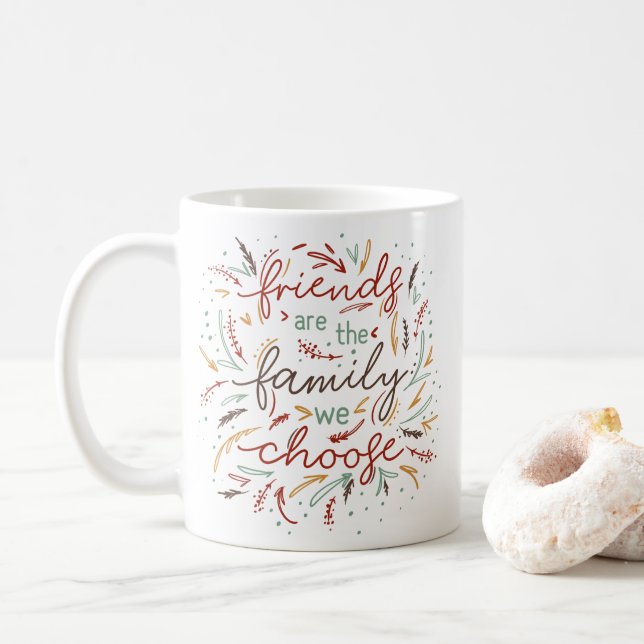 Mug Les amis sont la famille que nous choisissons (Avec donut)