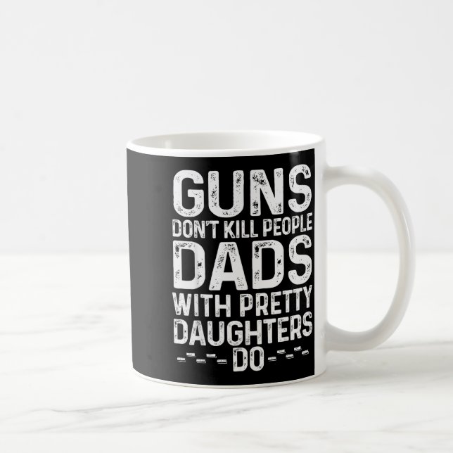Mug Les armes ne tuent pas les gens, les papas avec de (Droite)