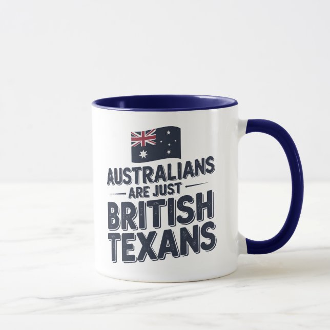 Mug Les Australiens Ne Sont Que Des Texans Britannique (Droite)