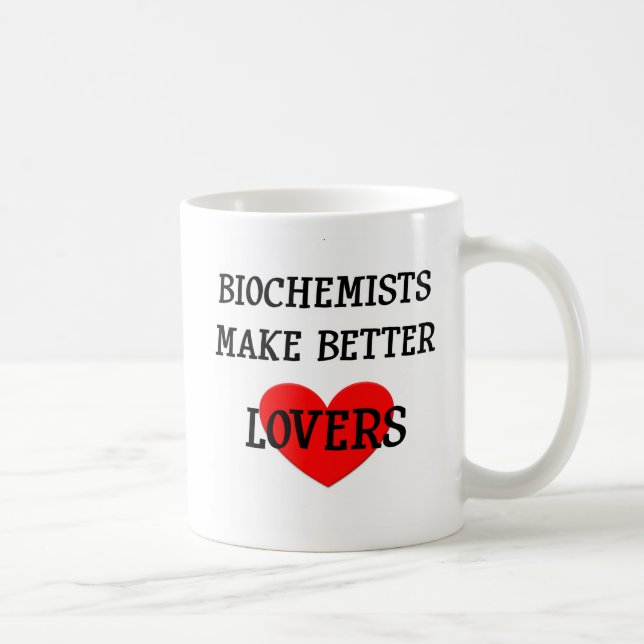 Mug Les biochimistes font de meilleurs amants (Droite)