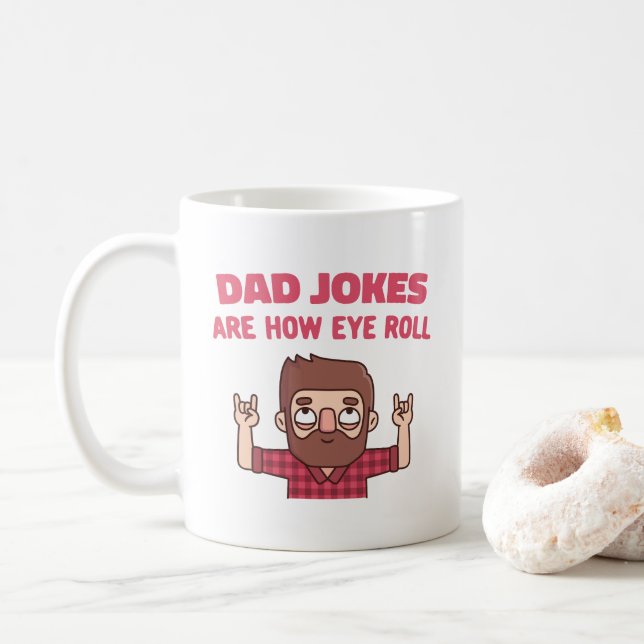 Mug Les blagues de papa sont comme je roule drôle (Avec donut)