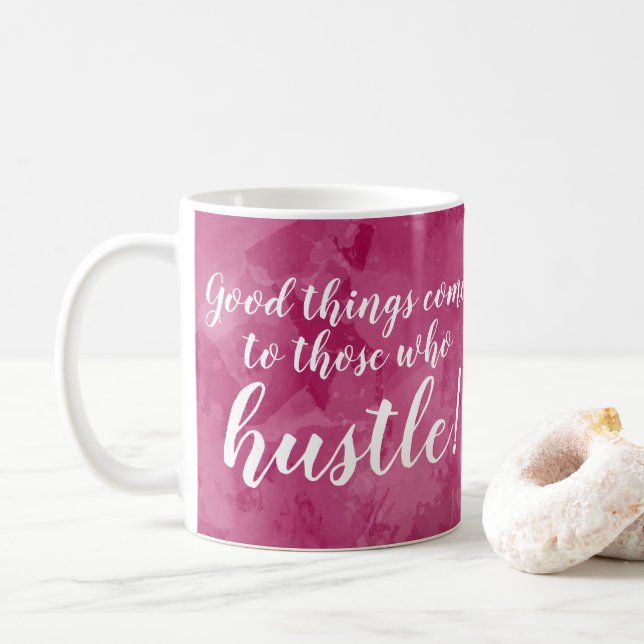 Mug Les bonnes choses viennent Hustle Boss Lady Motiva (Avec donut)