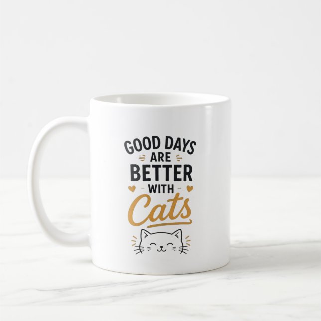 Mug Les bons jours sont meilleurs avec des chats Typog (Gauche)