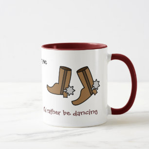 Mug Les bottes de cowboy plutôt dansent le pays