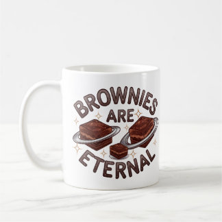 Mug Les Brownies Sont Éternellement Un Design Pour Les