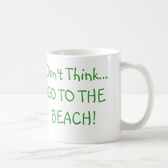 Mug Les cadeaux de motivation "ne pensent pas, juste… (Droite)