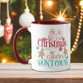 Mug Les calories de Noël mignonnes ne comptent pas les
