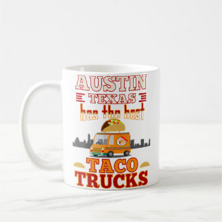 Mug Les camions de tacos d'Austin sont les meilleurs