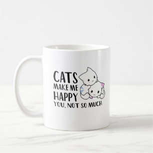 Mug Les chats me rendent heureux   Citation amusante T