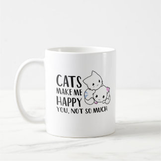 Mug Les chats me rendent heureux | Citation amusante T