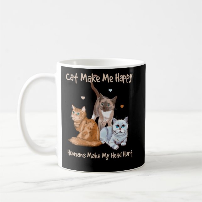 Mug Les chats me rendent heureux Les humains me font m (Gauche)