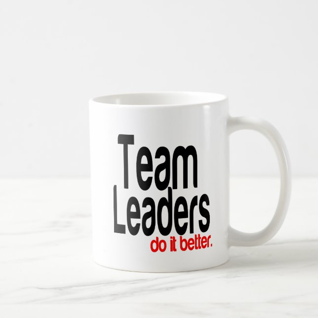 Mug Les Chefs D'Équipe Le Font Mieux (Droite)